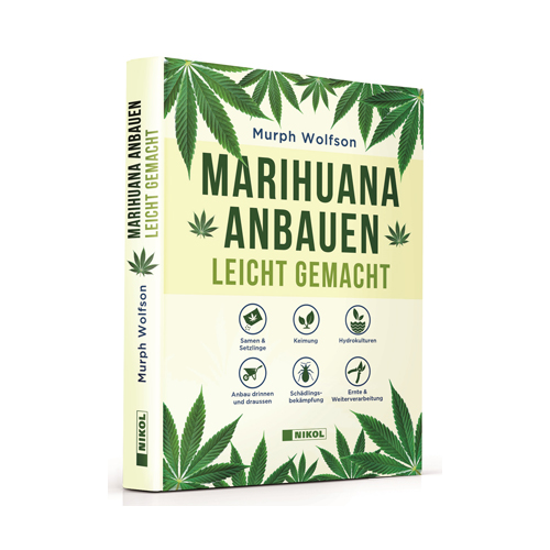 Marihuana anbauen: Leicht gemacht v. Murph Wolfson